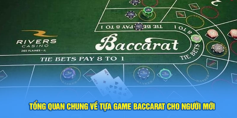 Tổng quan chung về tựa game cho người mới