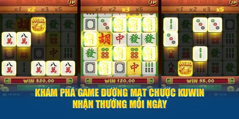 Khám Phá Game Đường Mạt Chược - Nhận Thưởng Mỗi Ngày